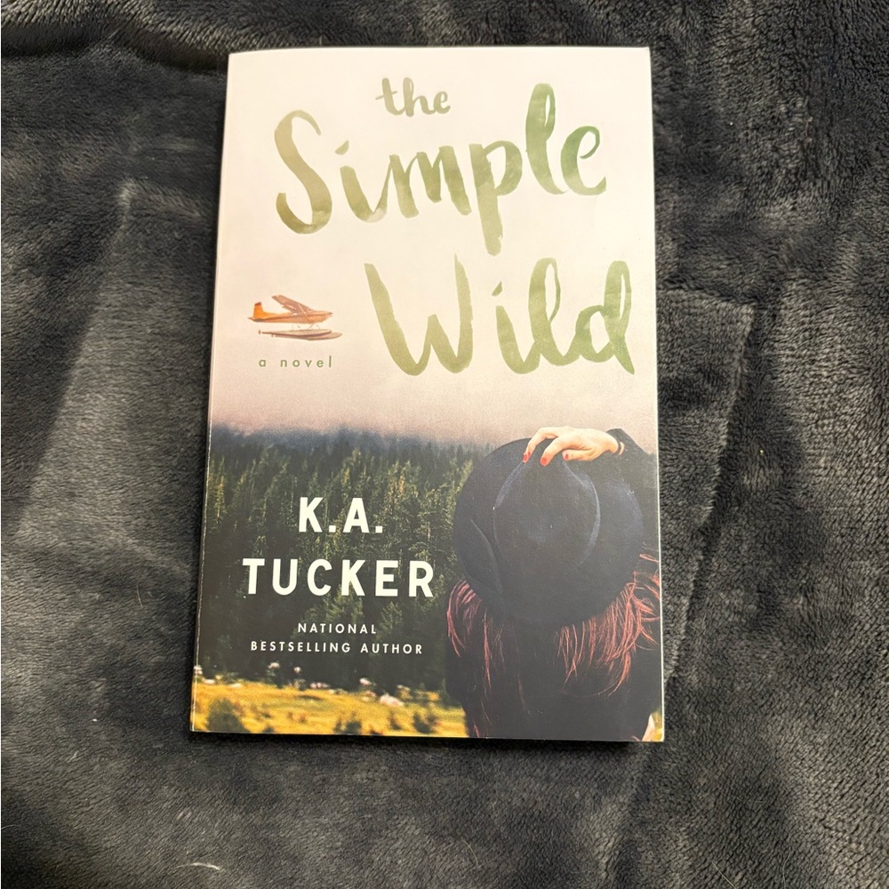 The Simple Wild by K.A. Tucker Book